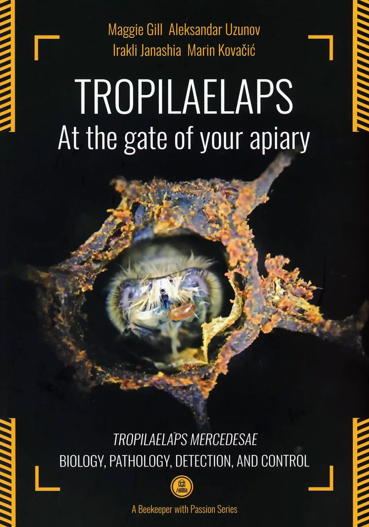 Tropilaelaps A la porte de votre rucher de Maggie Gill Aleksandar Uzunov