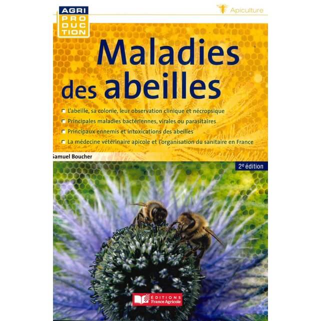 Maladies des abeilles de Samuel BOUCHER