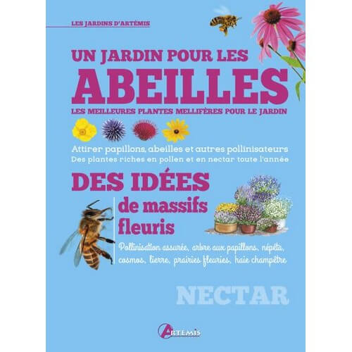 Un jardin pour les Abeilles de Katrin LUGERBAUER