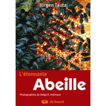 L'étonnante abeille de Jürgen Tautz