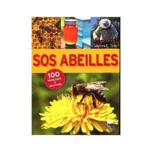 SOS Abeilles 100 problèmes & solutions de TEW