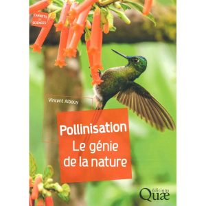 Pollinisation - Le génie de la nature de Vincent ALBOUY