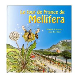 Le tour de France de Mellifera de LHEUREUX